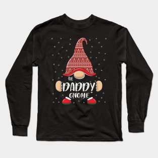 Daddy gnome christmas pajamas matching family group T-Shirt Long Sleeve T-Shirt